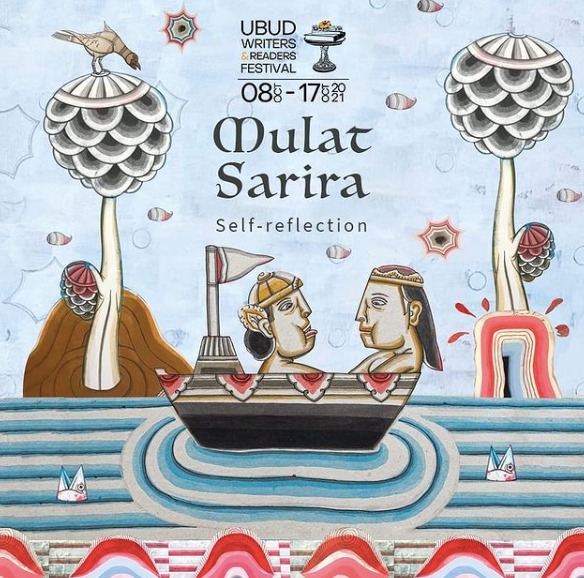 Ubud Writers & Readers Festival 2021: Bertema 'Mulat Sarira'