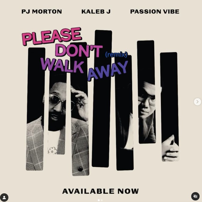 Kaleb J x PJ Morton Kolaborasi, Rilis Lagu “Please Don’t Walk Away”